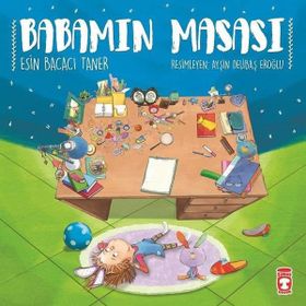 Babamın Masası - Esin Bacacı Taner