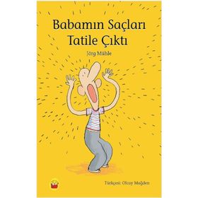 Babamın Saçları Tatile Çıktı - Jörg Mühle