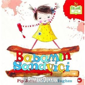 Babamın Sandviçi - Pip Jones