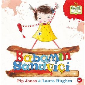 Babamın Sandviçi - Pip Jones