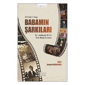 Babamın Şarkıları-Müzik Eğitimi Yayınları
