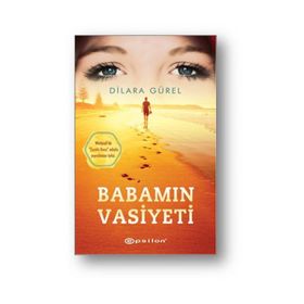 Babamın Vasiyeti - Dilara Gürel