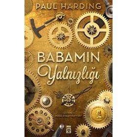Babamın Yalnızlığı - Paul Hardıng