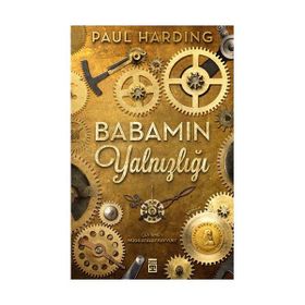 Babamın Yalnızlığı - Paul Hardıng