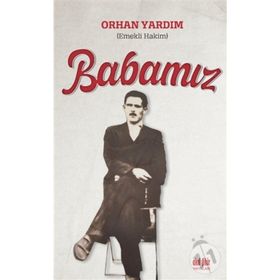 Babamız - Orhan Yardım