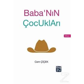 Baba'nın Çocukları - Cem Çiçek