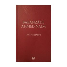 Babanzade Ahmed Naim - Fahrettin Gün