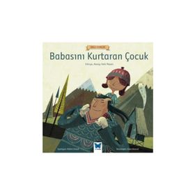 Babasını Kurtaran Çocuk - Anonim