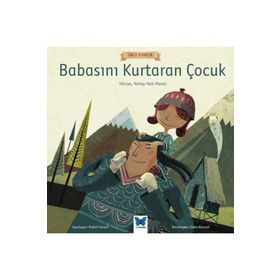 Babasını Kurtaran Çocuk - Anonim