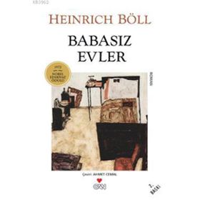 BABASIZ EVLER - HEINRICH BOLL