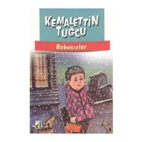 BABASIZLAR - KEMALETTIN TUĞCU