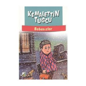 BABASIZLAR - KEMALETTIN TUĞCU