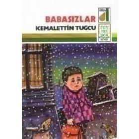 BABASIZLAR - KEMALETTIN TUĞCU