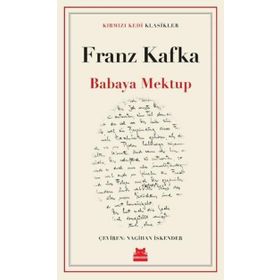 Babaya Mektup - Franz Kafka - Kırmız Kedi Klasikleri