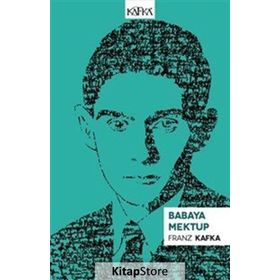 Babaya Mektup - Franz Kafka