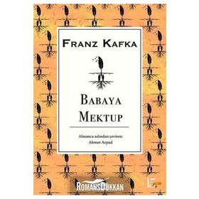 Babaya Mektup - Franz Kafka