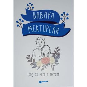 Babaya Mektuplar - Necdet Neydim