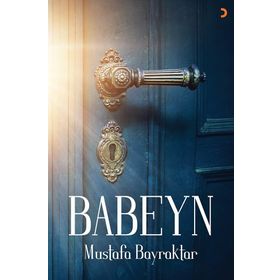 Babeyn - Mustafa Bayraktar