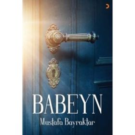 Babeyn - Mustafa Bayraktar