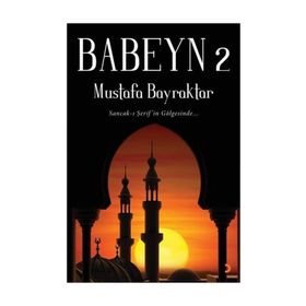 Babeyn - Mustafa Bayraktar