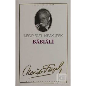 Babıali 20 - Necip Fazıl Kısakürek
