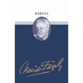 Babıali 20 - Necip Fazıl Kısakürek