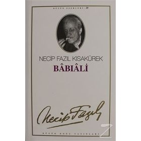 BABIALİ (KOD: 19) - NECIP FAZIL KISAKÜREK