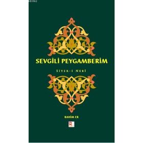 Babıali Kültür Yayıncılığı - Sevgili Peygamberim