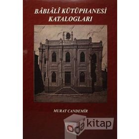 Babıali Kütüphanesi Katalogları - Murat Candemir