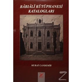 Babıali Kütüphanesi Katalogları - Murat Candemir