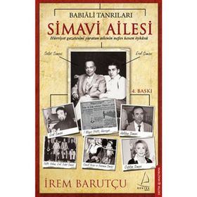 Babıali Tanrıları Simavi Ailesi - İrem Barutçu