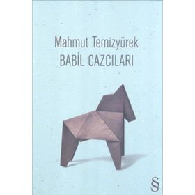 Babıl Cazcıları Toplu Şiirler - Mahmut Temizyürek