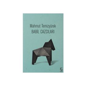 Babıl Cazcıları Toplu Şiirler - Mahmut Temizyürek