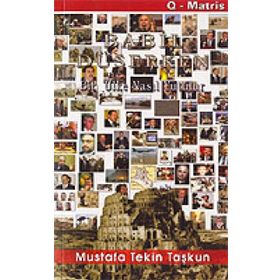 BABIL DÜŞERKEN BIR ÜLKE NASIL YUTULUR - MUSTAFA TEKIN TAŞKUN
