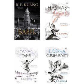 Babil - Haşhaş Savaşı - Yanan Tanrı - Ejderha Cumhuriyeti - R. F. Kuang