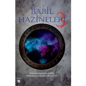 Babil Hazineleri 3 - Reyhan Erdoğan