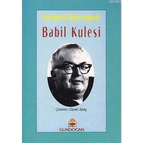 Babil Kulesi - Friedrich Dürrenmatt