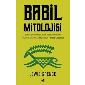 Babil Mitolojisi - Lewis Spence