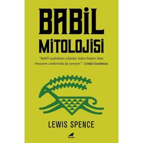 Babil Mitolojisi - Lewis Spence