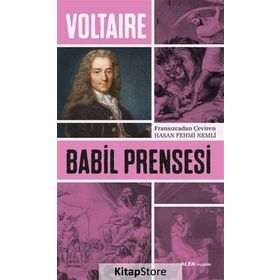 Babil Prensesi - François Marie Arouet Voltaire