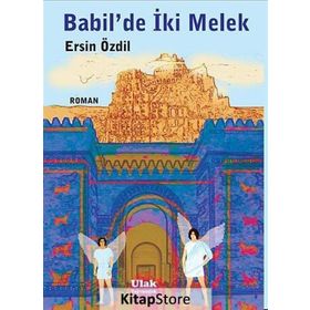 Babil’de İki Melek - Ersin Özdil