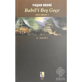 BABIL´I BEŞ GEÇE - YAŞAR BEDRI