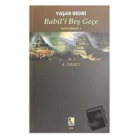 BABIL´I BEŞ GEÇE - YAŞAR BEDRI