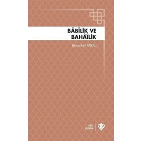 Babilik ve Bahailik - Diyanet Vakfı Yayınları