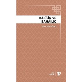 Babilik ve Bahailik - Diyanet Vakfı Yayınları
