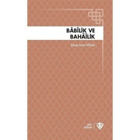Babilik ve Bahailik - Diyanet Vakfı Yayınları
