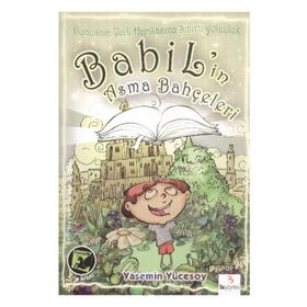 Babil’in Asma Bahçeleri - Yasemin Yücesoy Gündoğan
