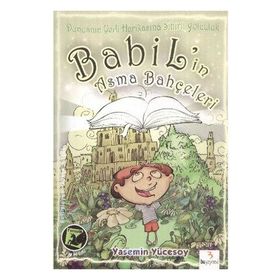 Babil’in Asma Bahçeleri - Yasemin Yücesoy Gündoğan