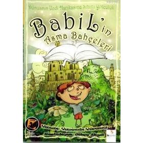 Babil’in Asma Bahçeleri - Yasemin Yücesoy Gündoğan