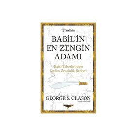 Babil’in En Zengin Adamı George S. Clason - Sola Unitas